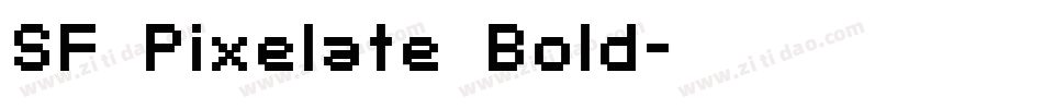 SF Pixelate Bold字体转换